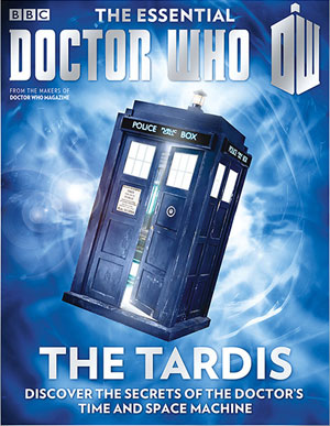 The Essential Doctor Who : The Tardis