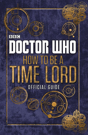 http://merchandise.thedoctorwhosite.co.uk/wp-content/uploads/how-to-be-a-timelord1.jpg